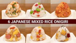 6 Mixed Rice Onigiri (Rice Balls) Recipes - Easy Japanese Mixed Rice