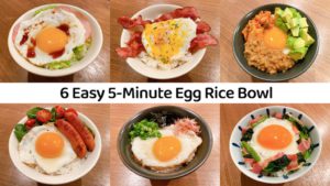 6 Easy 5-Minute Egg Rice Bowl Recipes | Japanese Breakfast Ideas for Beginners