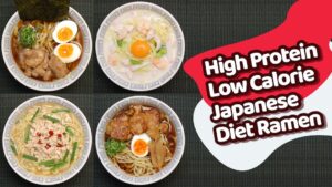 4 Easy to Make High-Protein Low-Calorie Japanese Ramen for Fitness & Diet